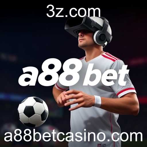 A88bet Revoluciona o Cenário de Apostas Online em 2025